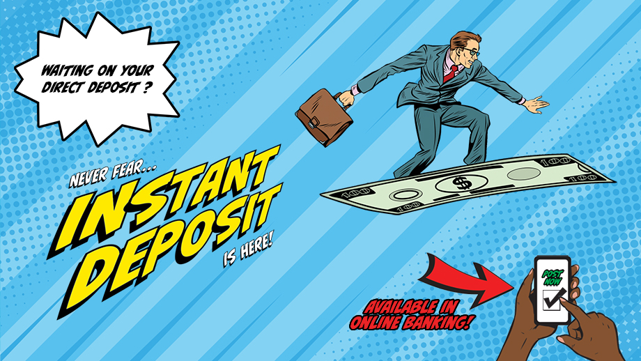 Image: Instant Deposit feature. Man flying on a dollar bill. Click to be taken to readable text. 