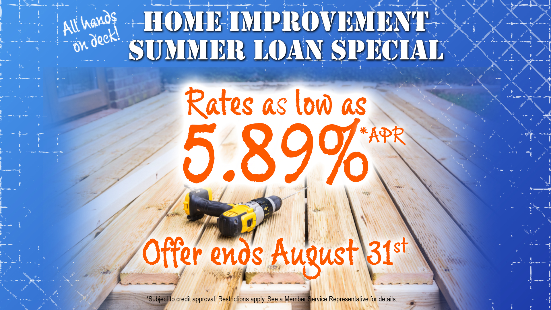 Image: Home Improvement Summer Loan Special. Click for readable text.