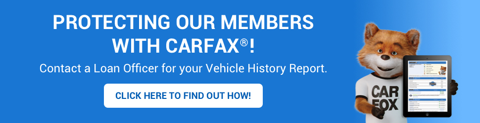 Image: Protecting our members with Carfax! Click banner to learn more.